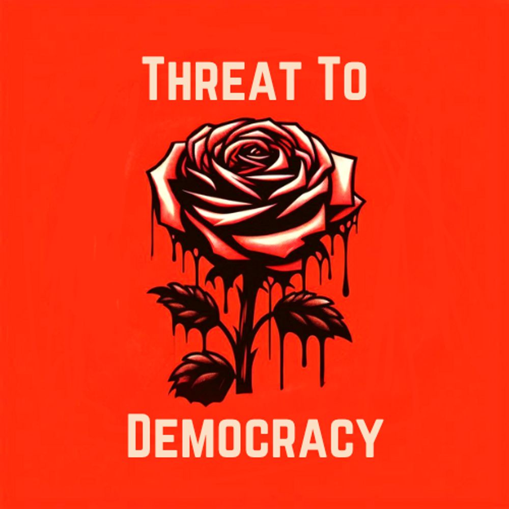 Threat To Democracy