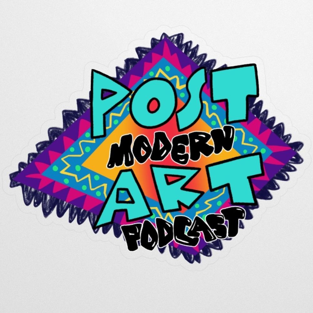 Post Modern Art Podcast
