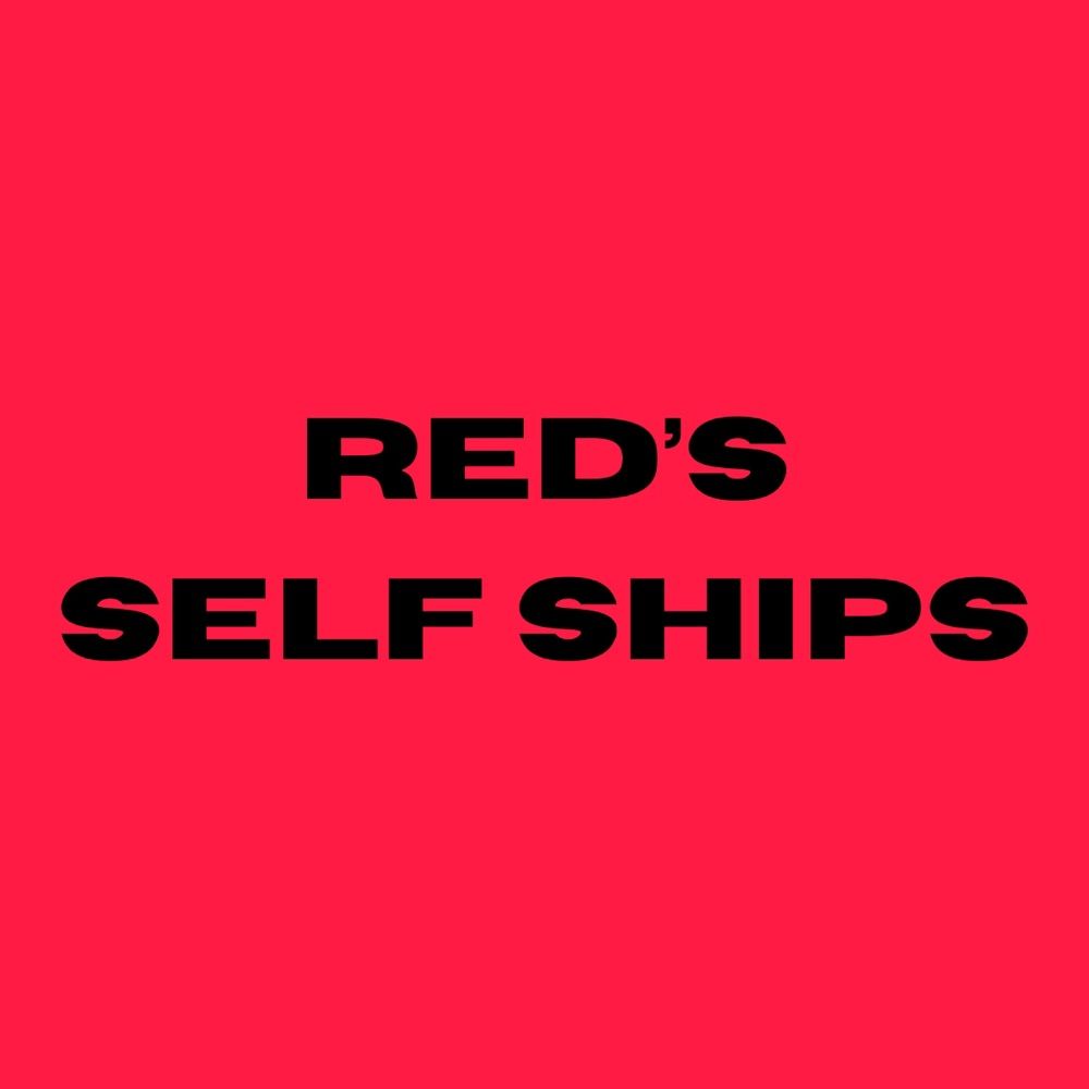 Red’s Self Ships