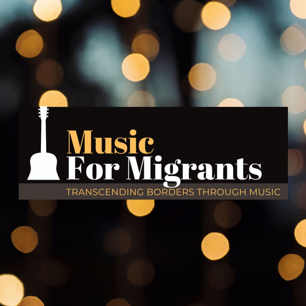 Music for Migrants