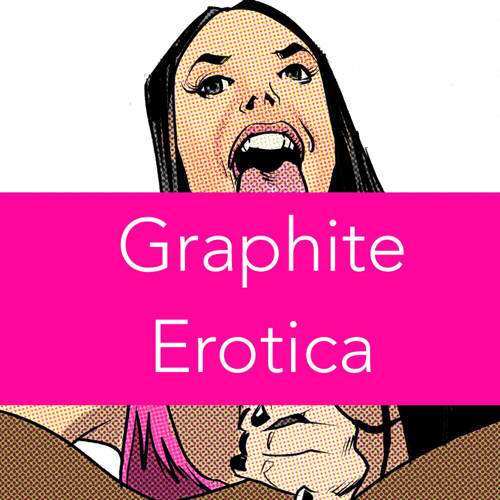 Graphite Erotica