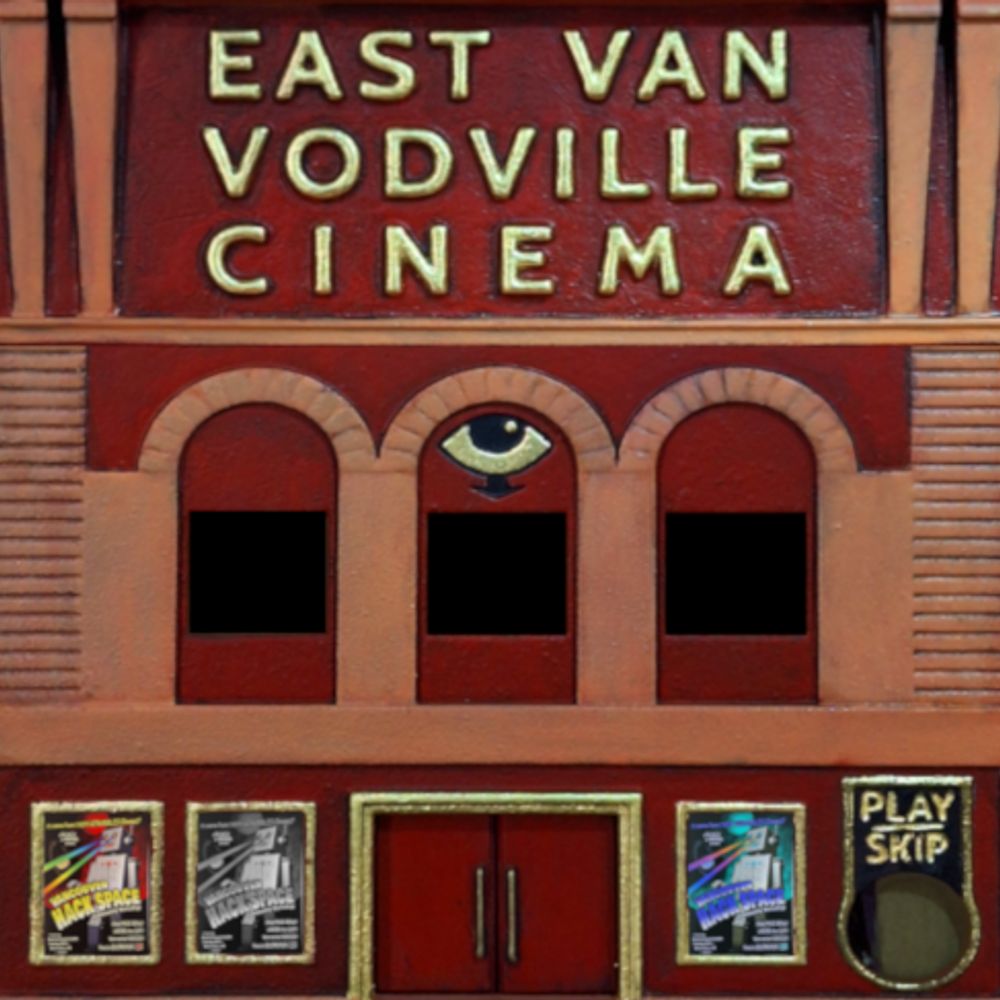 East Van Vodville Cinema