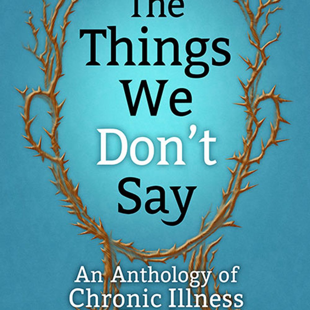 Chronic Illness Truths