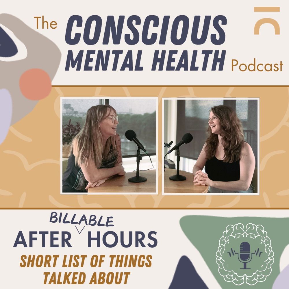 The Conscious Mental Health Podcast