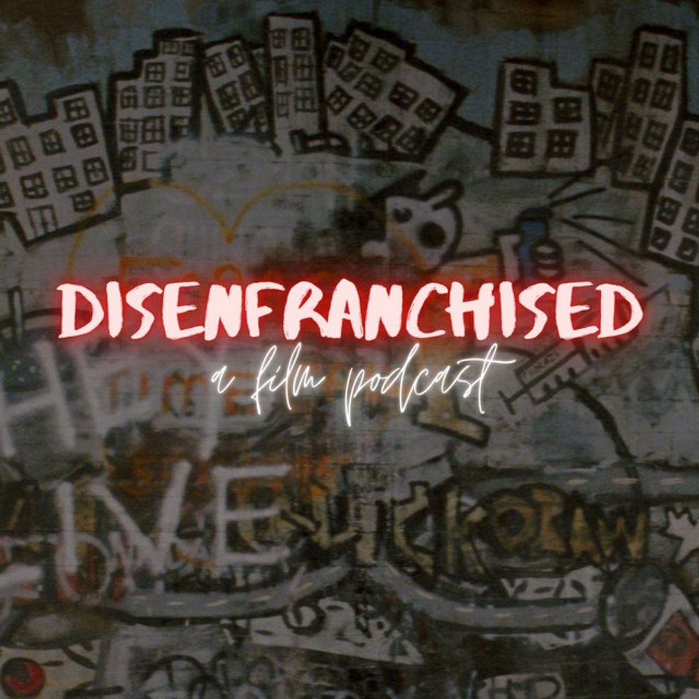 Disenfranchised Podcast