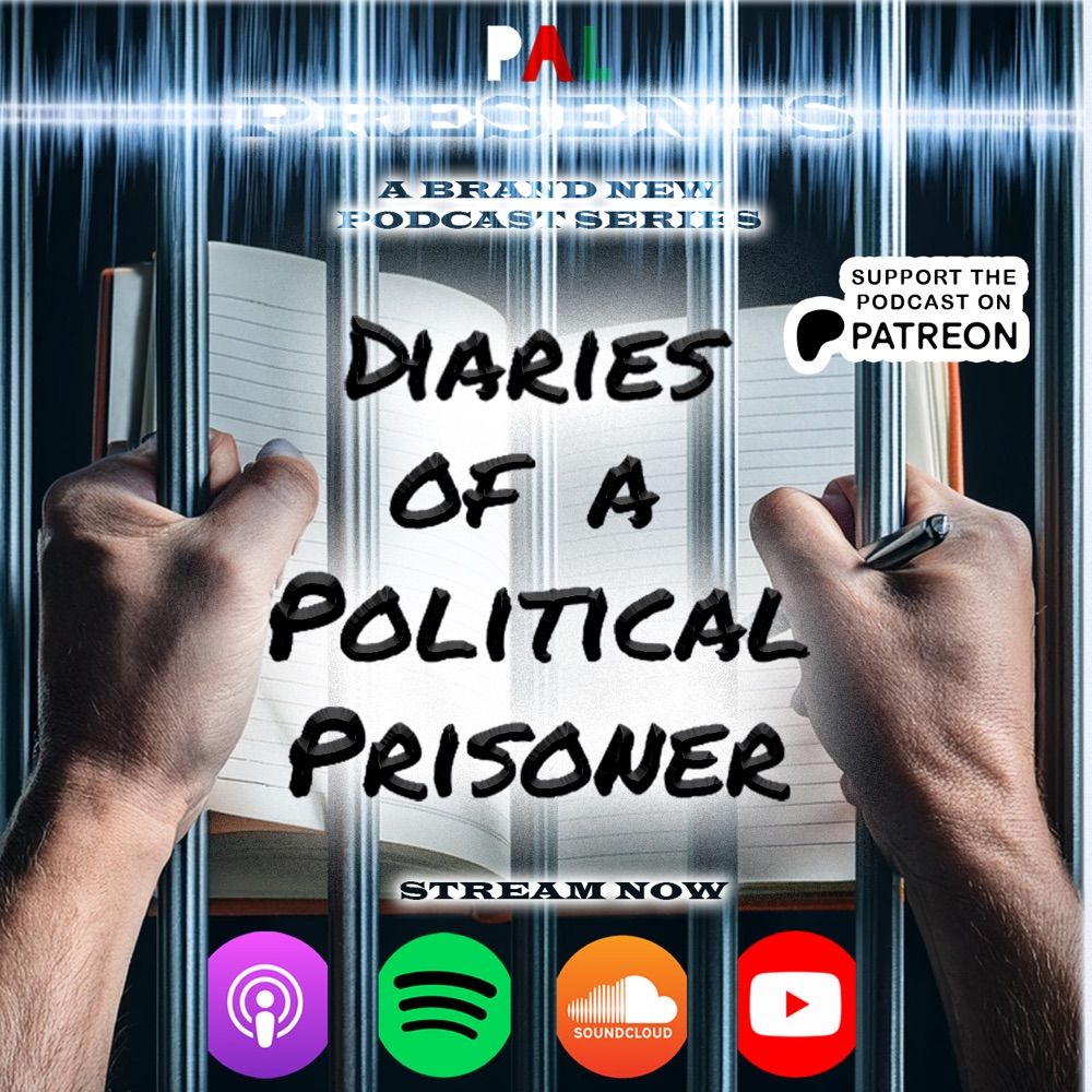 Diaries of a Political Prisoner