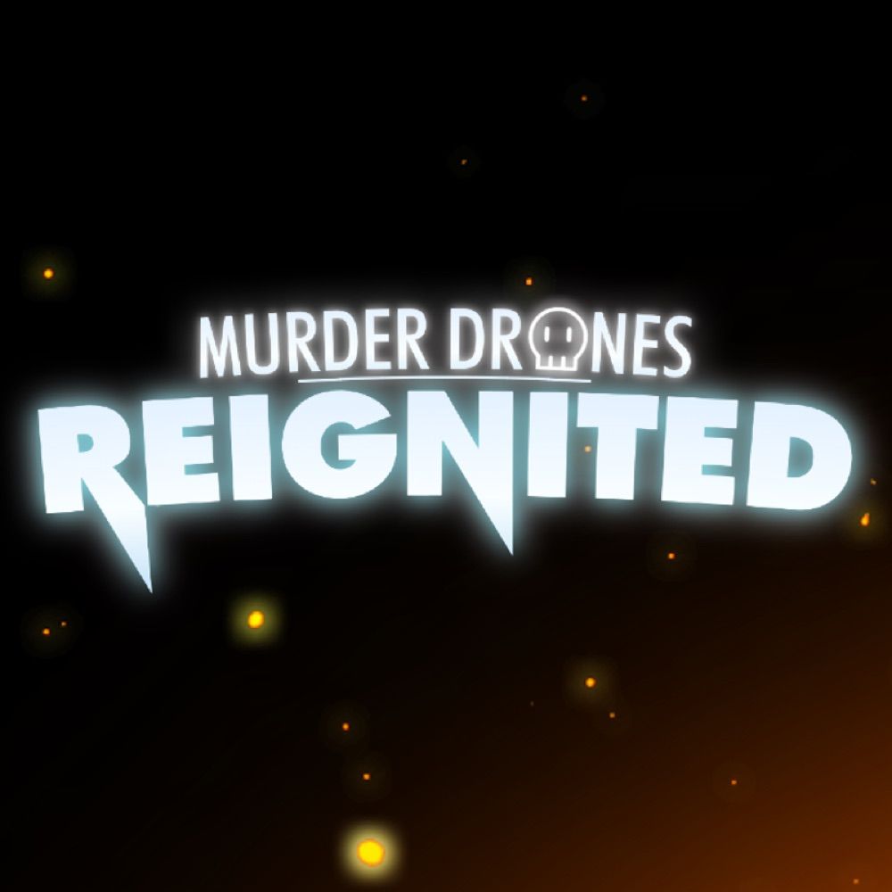 Murder Drones Reignited