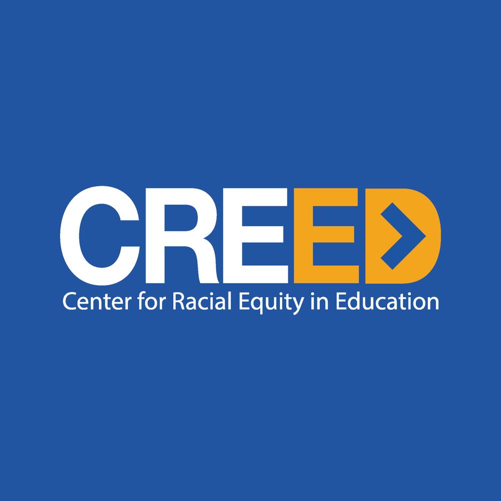 Center for Racial Equity in Education (CREED)