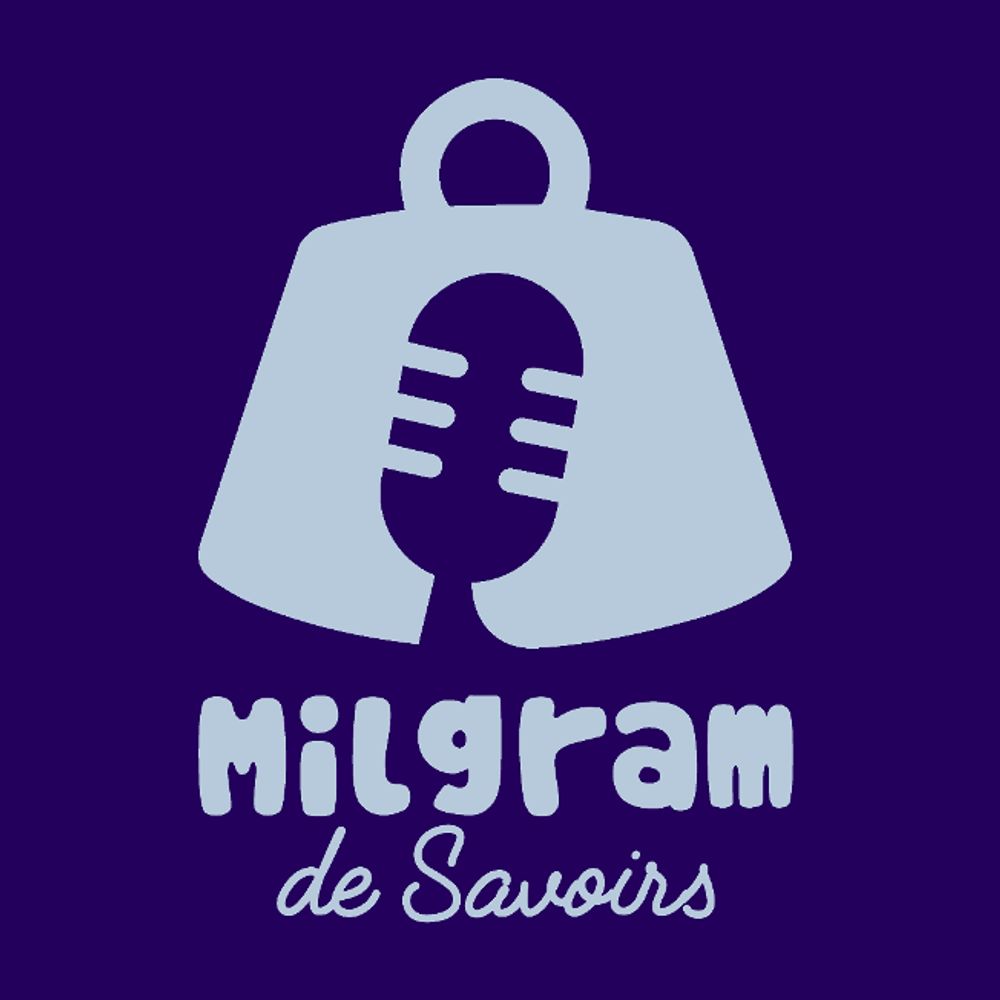Milgram de Savoirs