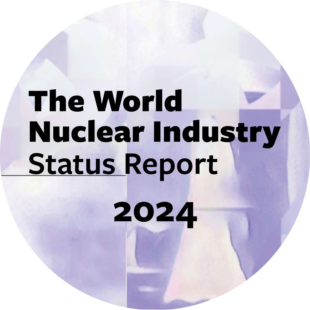 World Nuclear Industry Status Report (WNISR)