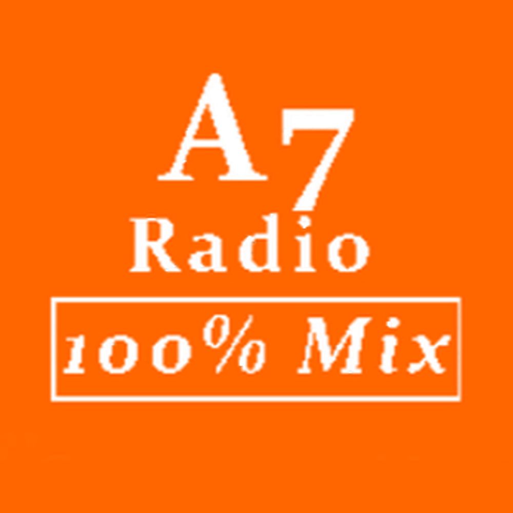 ⭐A7 Radio - 100% Mix ⭐