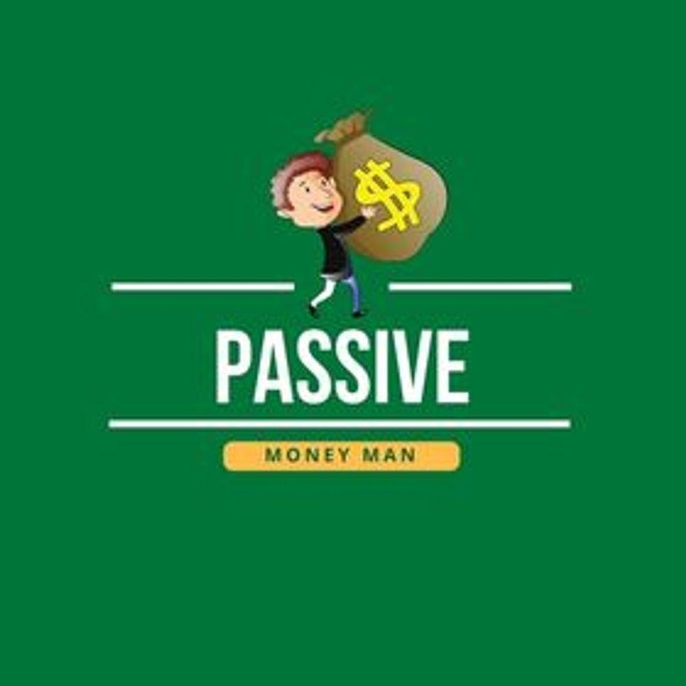 Passive Money Man 