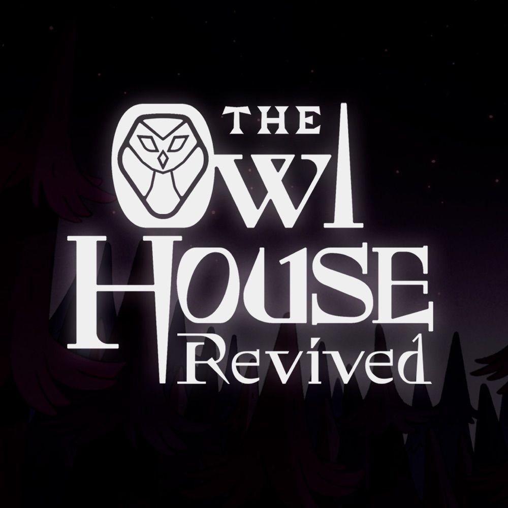 The Owl House Revived Project💫🪄