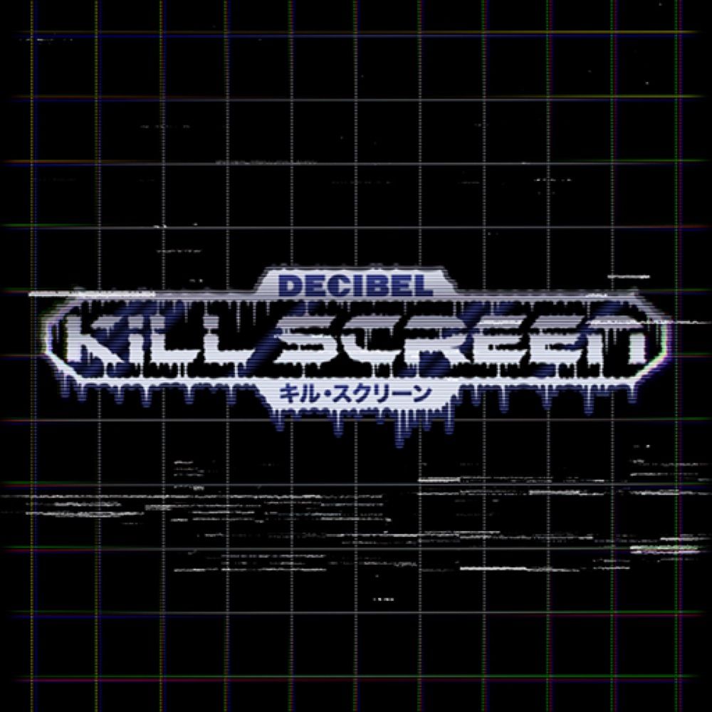 Kill Screen