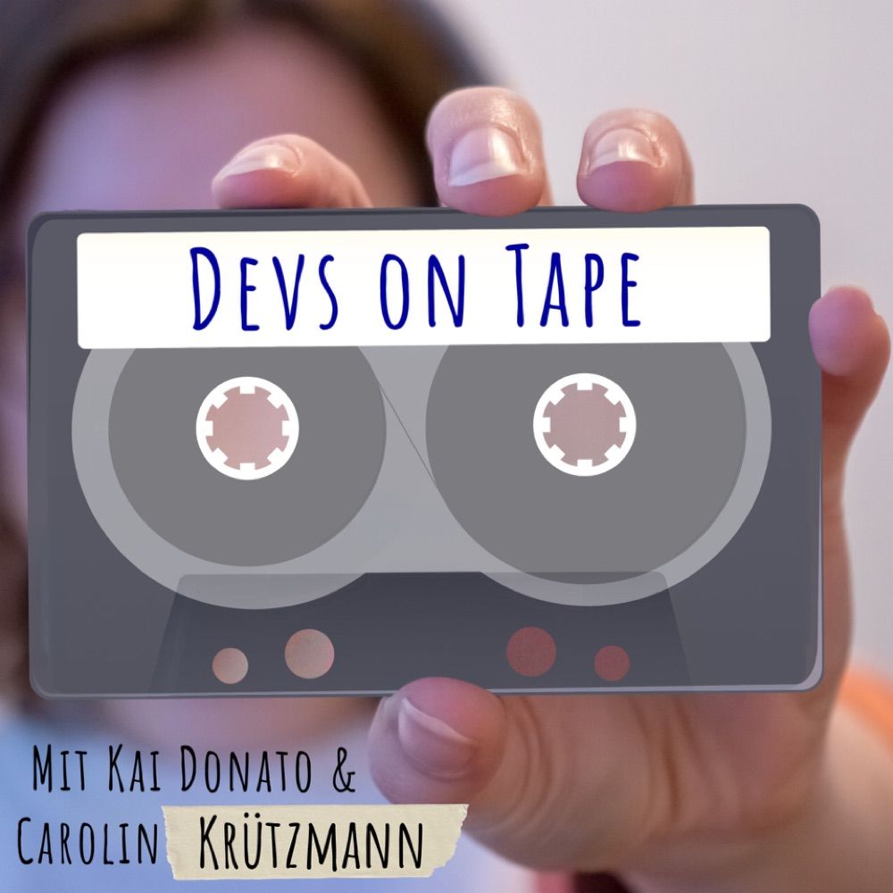 Devs On Tape