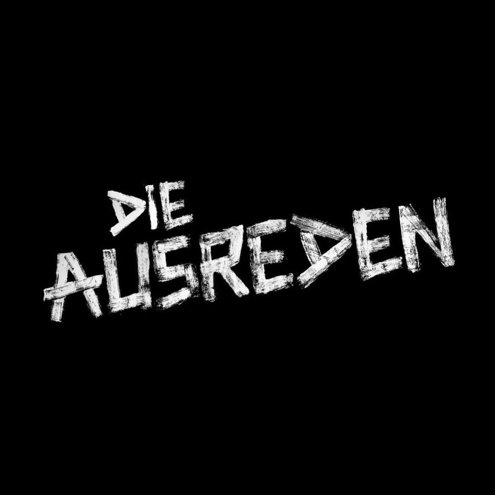 DIE AUSREDEN
