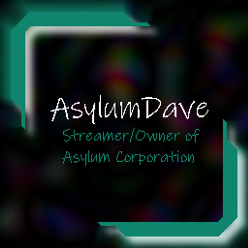 AsylumDave