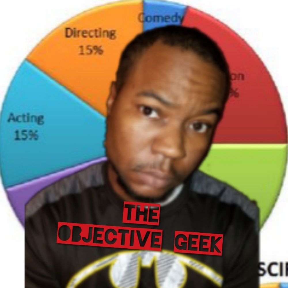 Chris AKA The Objective Geek