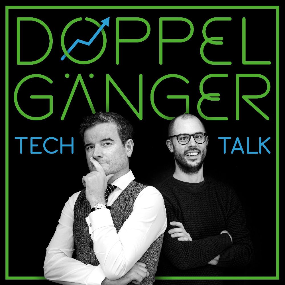Doppelgänger Tech Talk Podcast