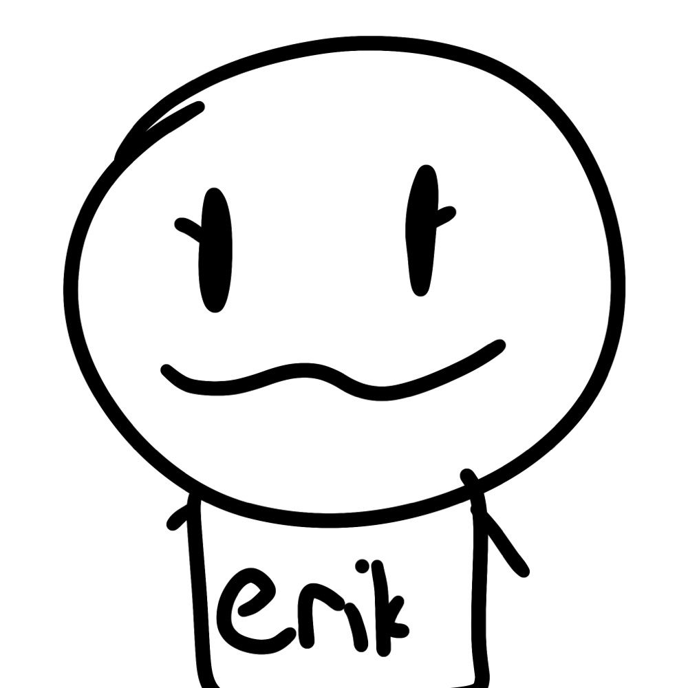 Erik!