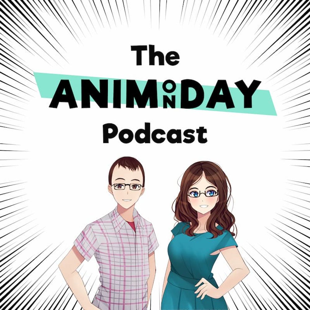 The AniMonday Podcast