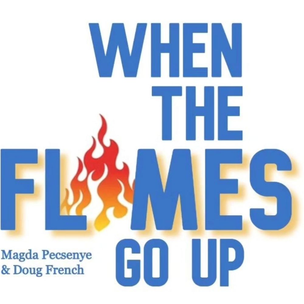 When the Flames Go Up