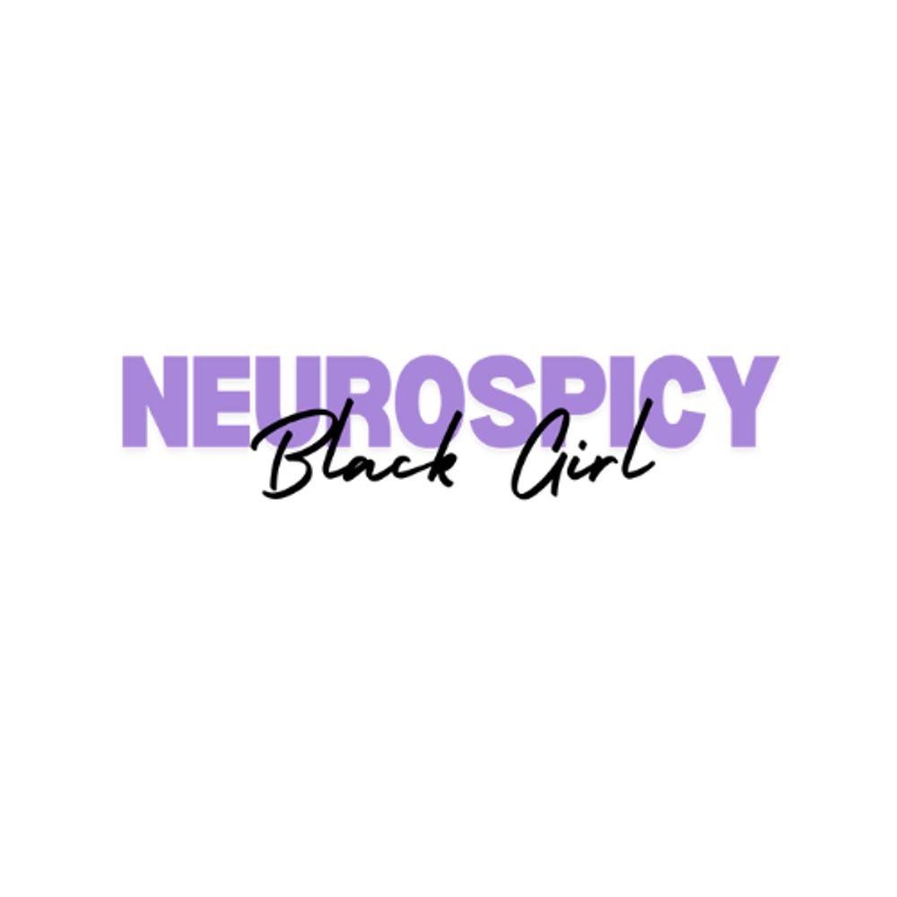 Neurospicy Black Girl