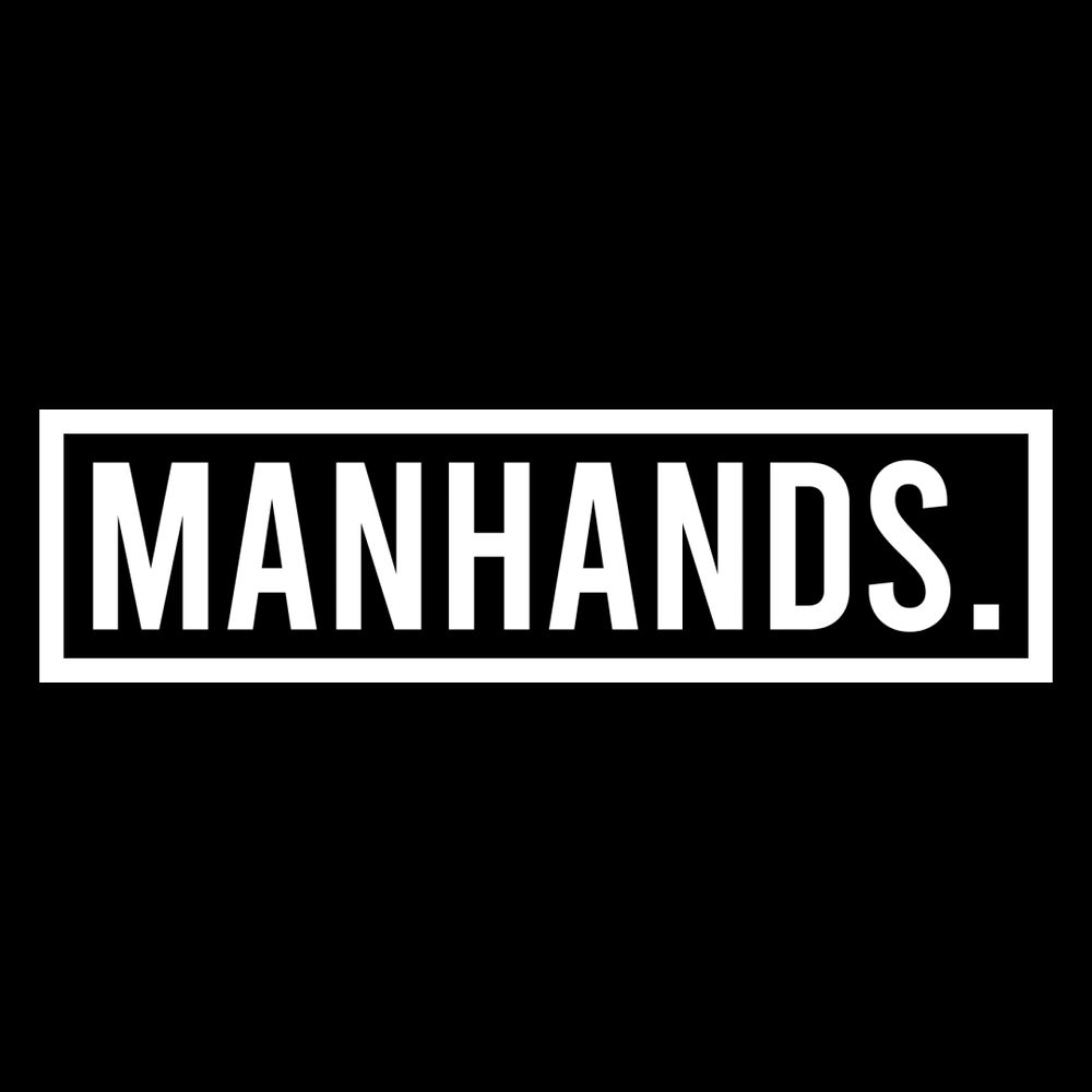 MANHANDS.