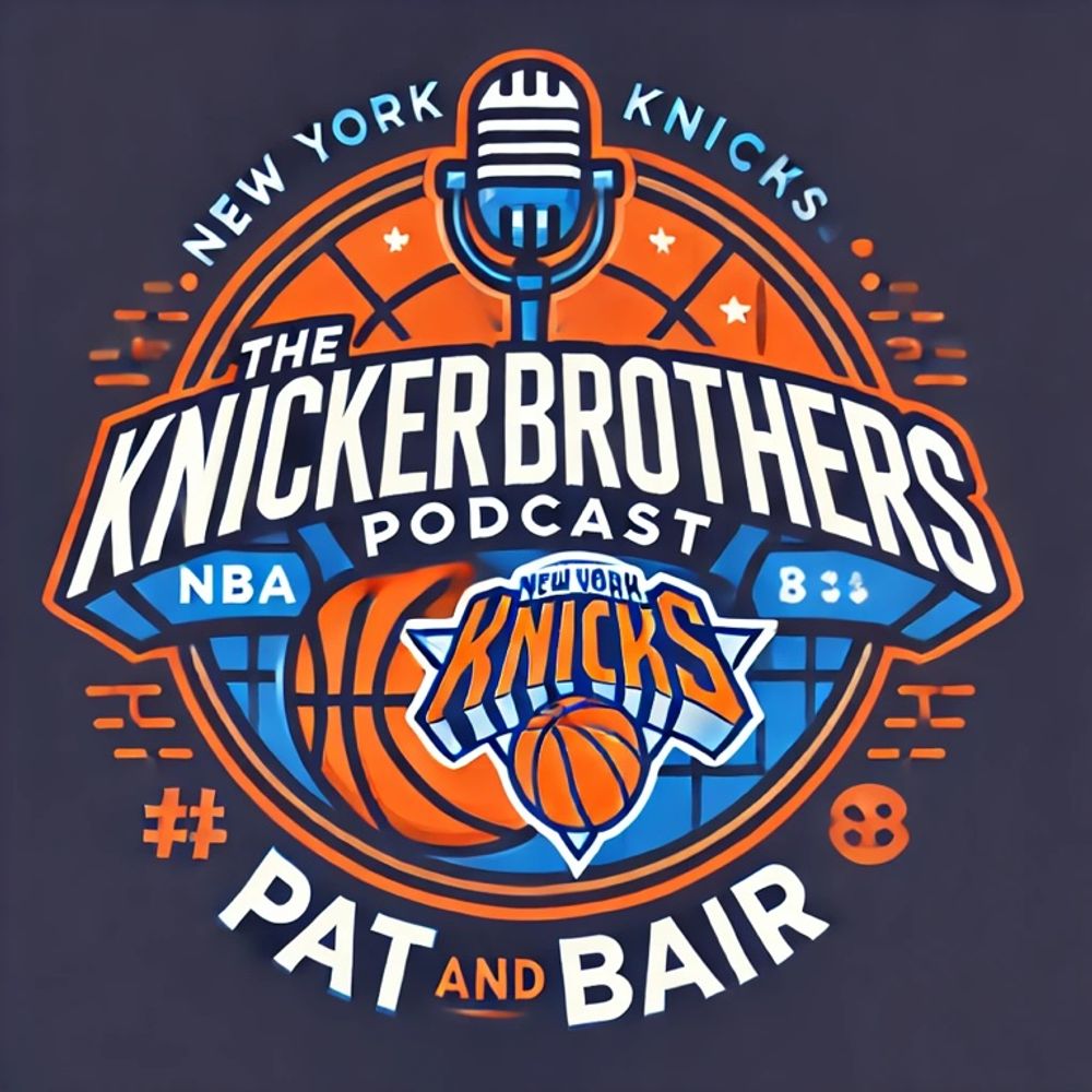 Pat and Bair from the Knickerbrothers Podcast