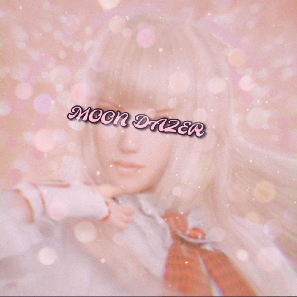 ✨Moon Dazer💖