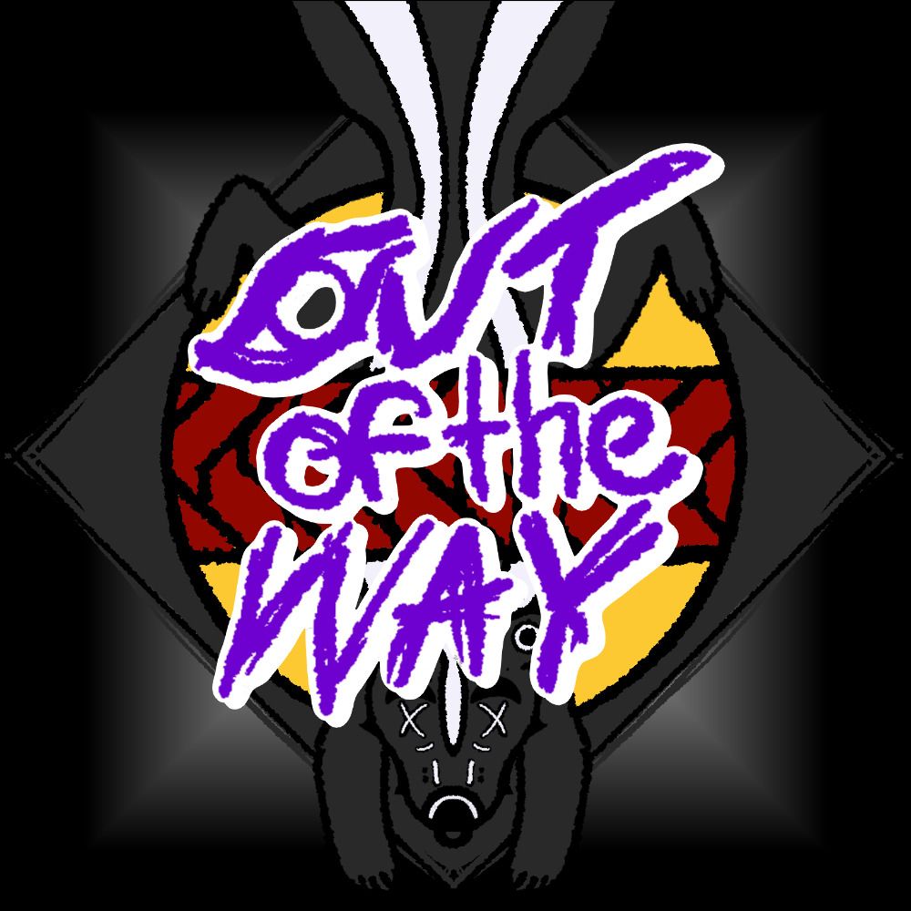 Out of the Way