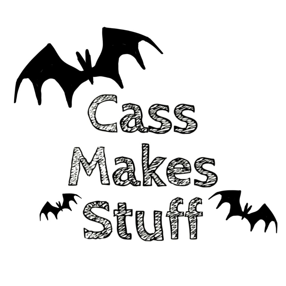 Cass Makes Stuff
