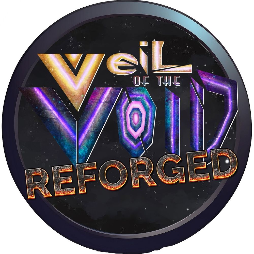 Veil of the Void Reforged
