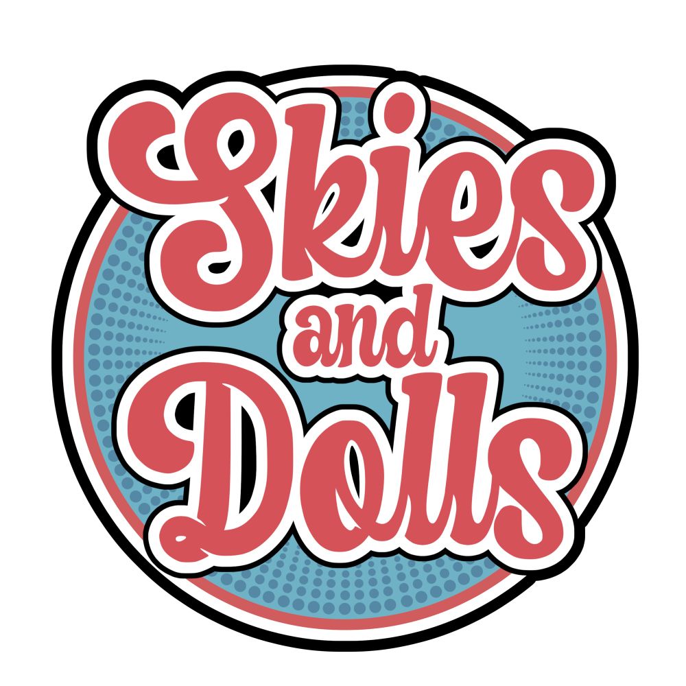 Skies and Dolls