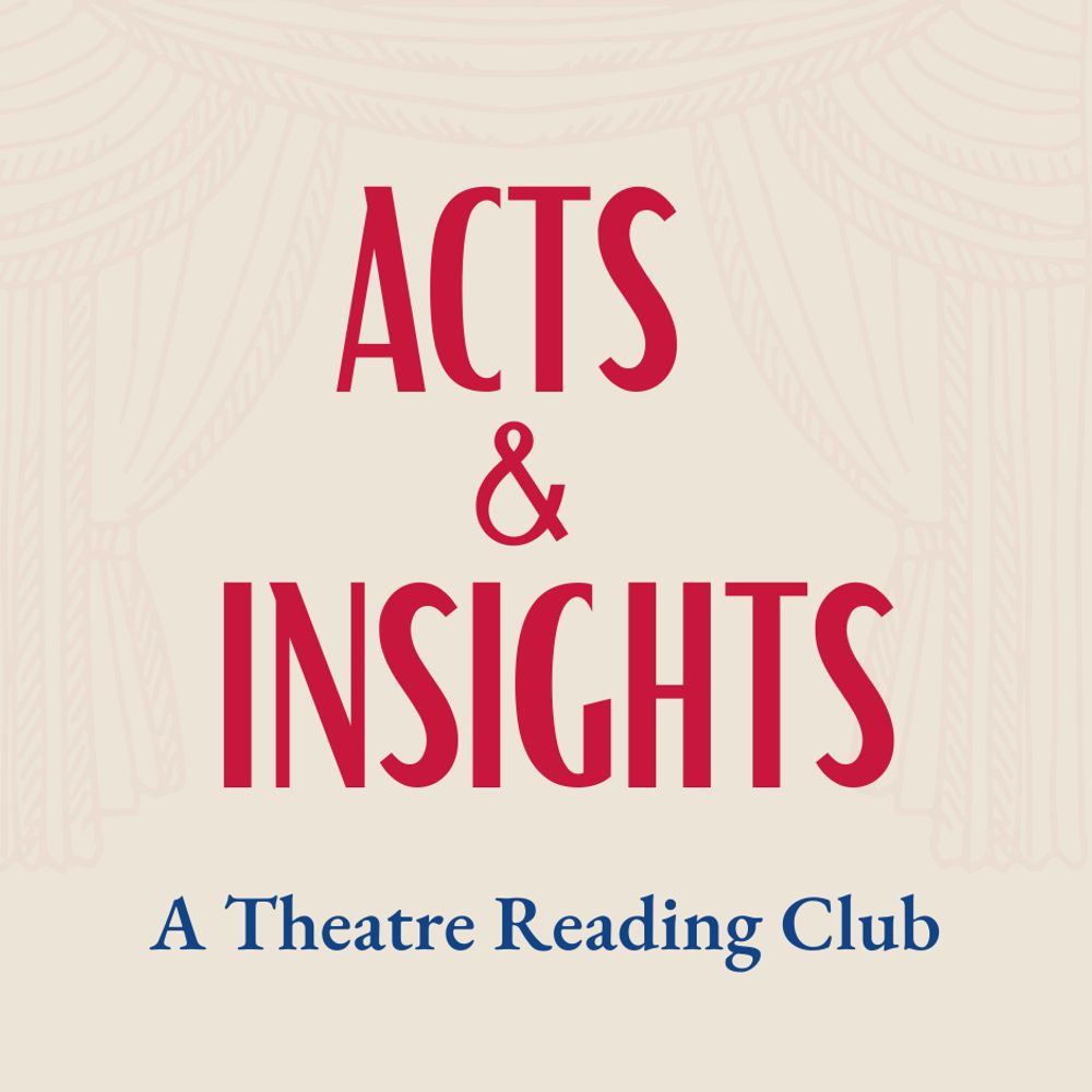 ACTS & INSIGHTS