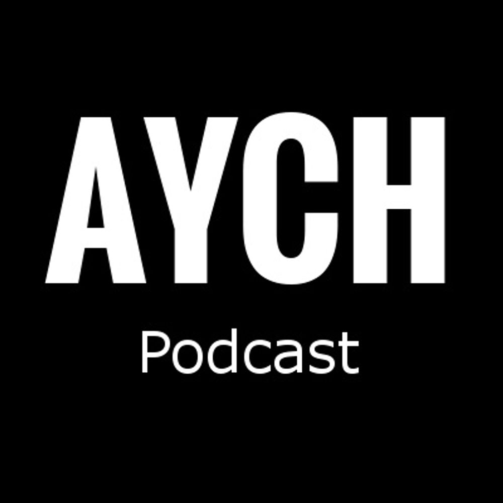 AYCH Podcast