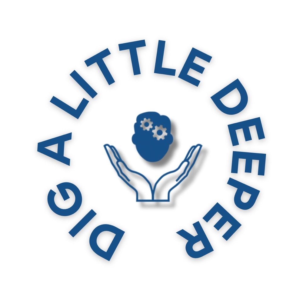 Dig a Little Deeper, Psychotherapy & Counselling