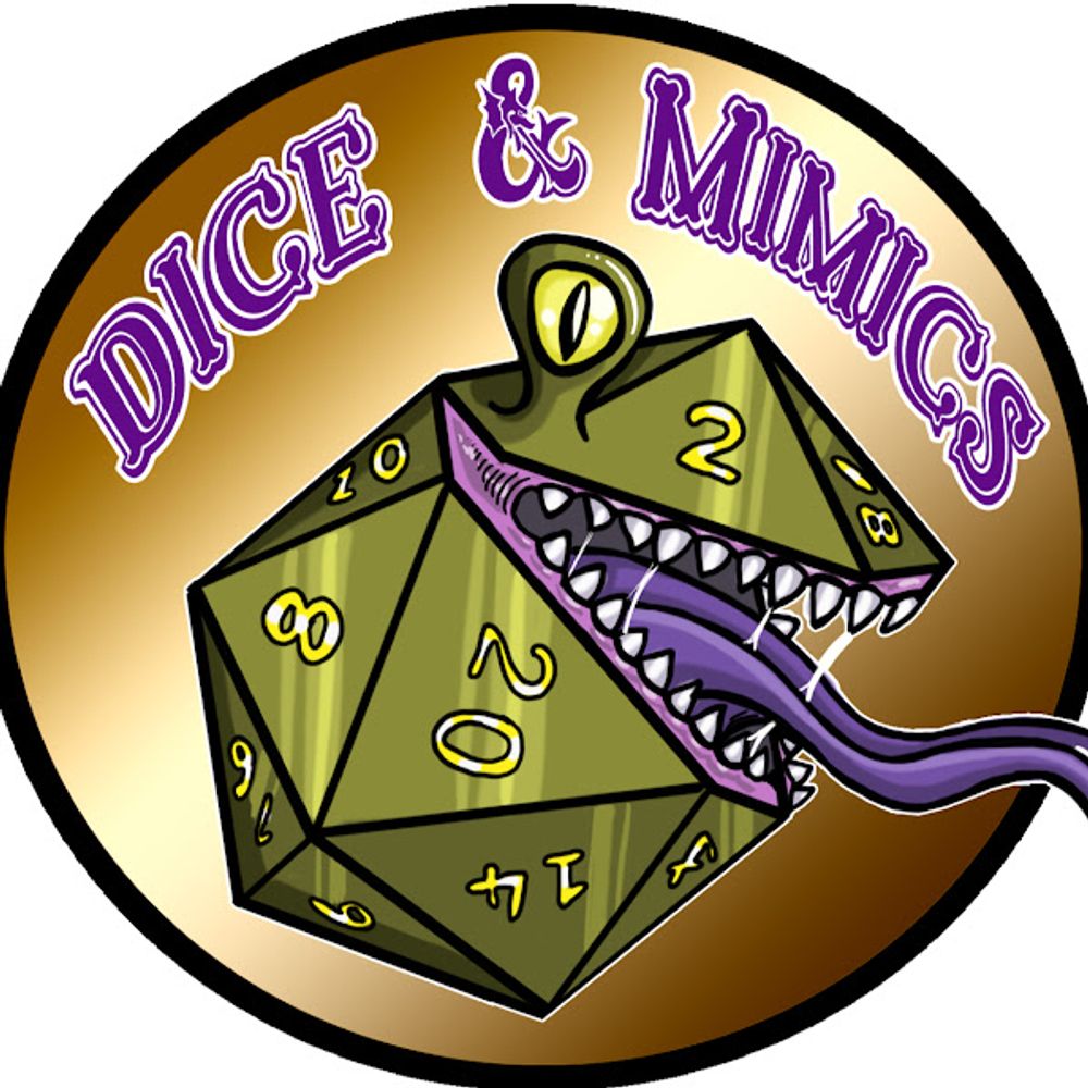 Dice & Mimics