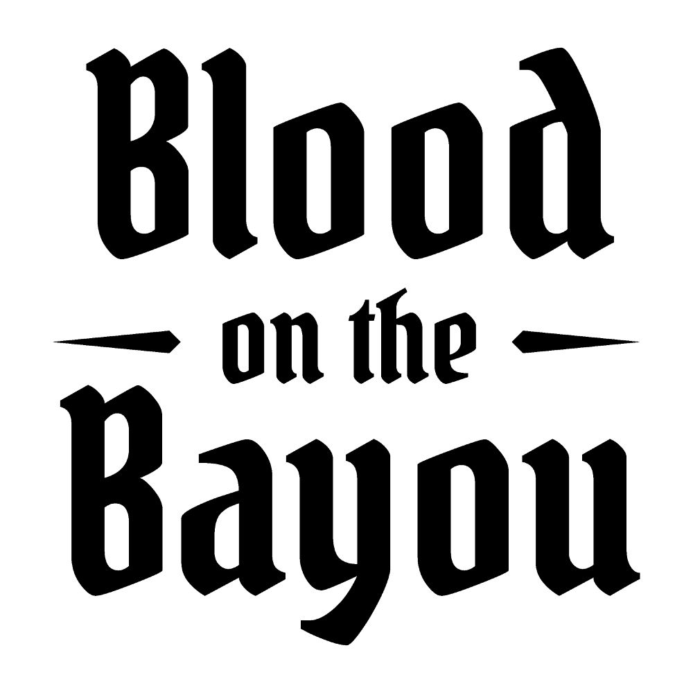 Blood on the Bayou HTX