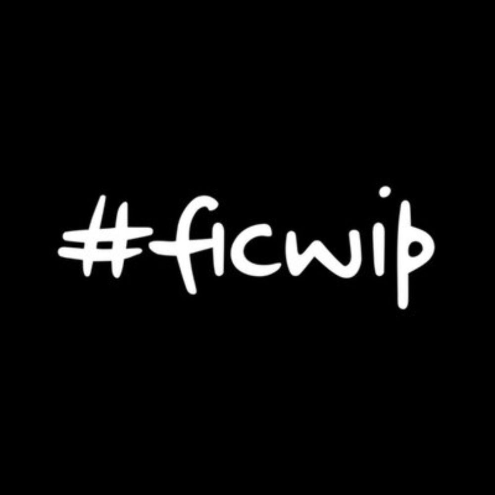 #ficwip