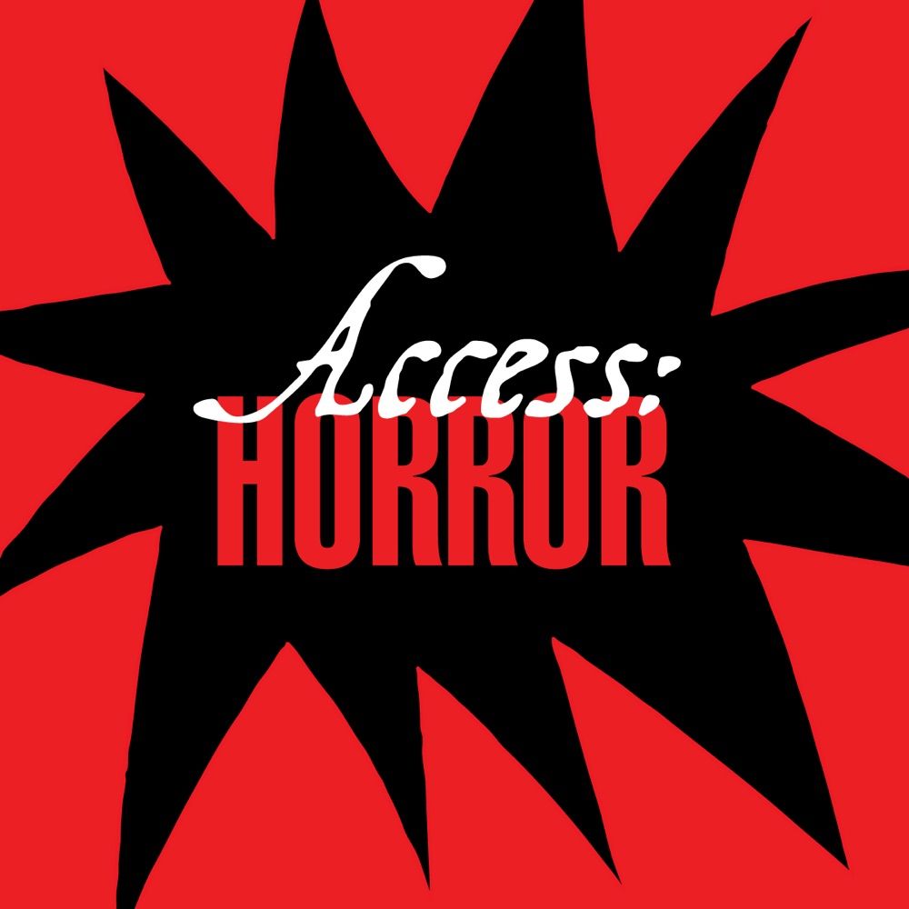 Access:Horror