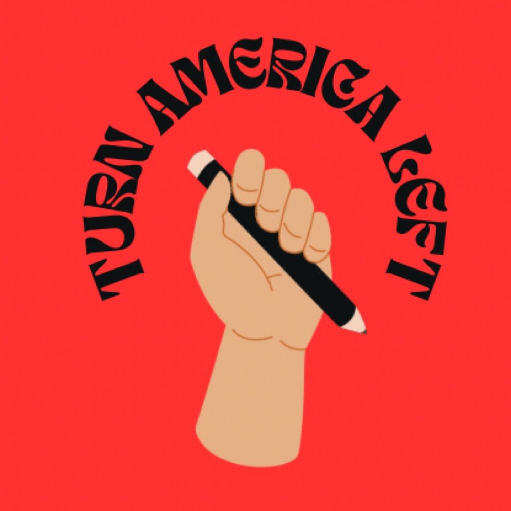 Turn America Left