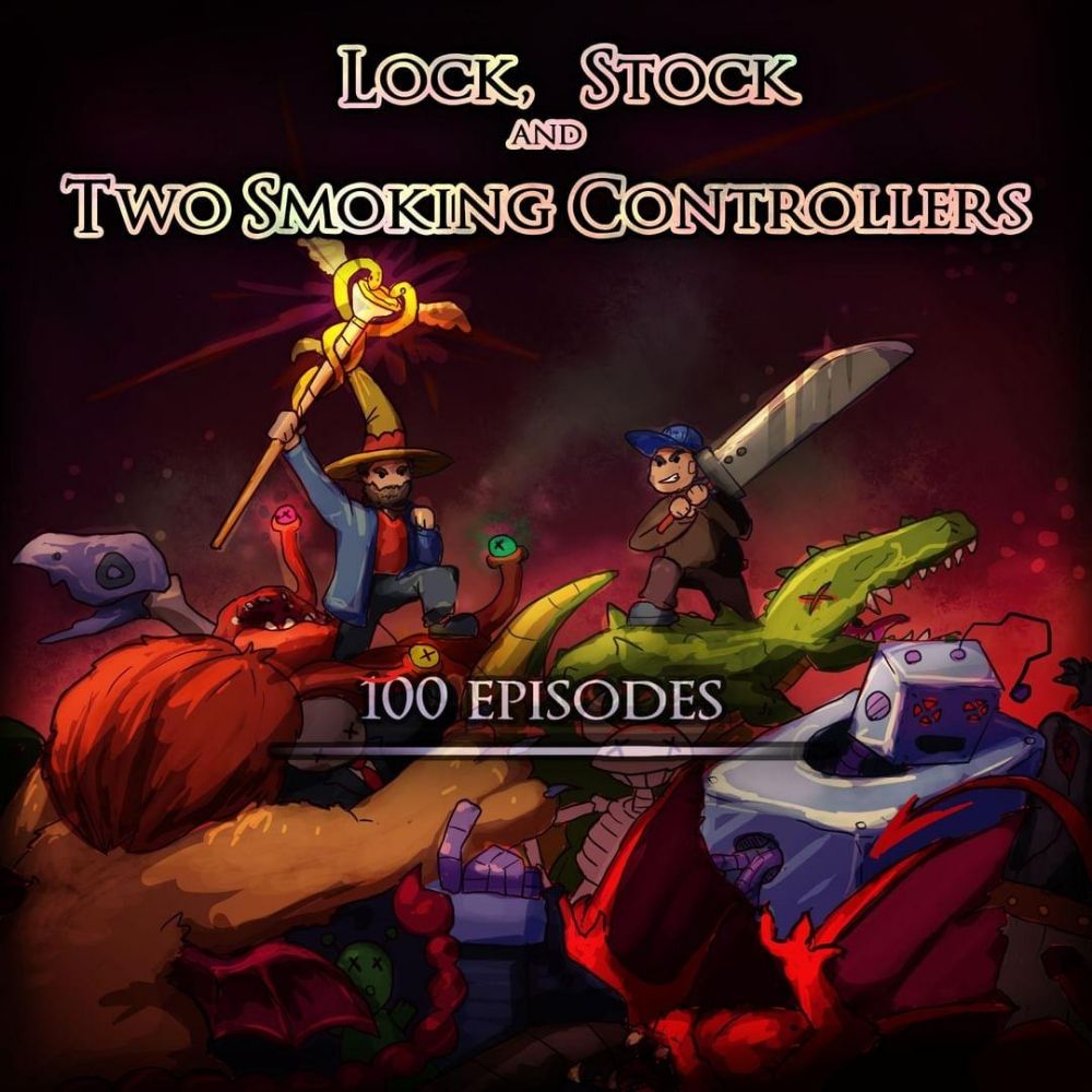 Lock Stock and Two Smoking Controllers Podcast