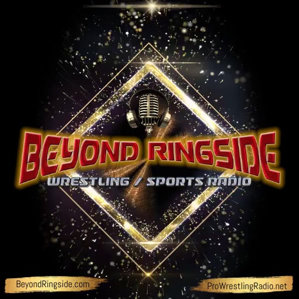 Beyond Ringside Sports Radio