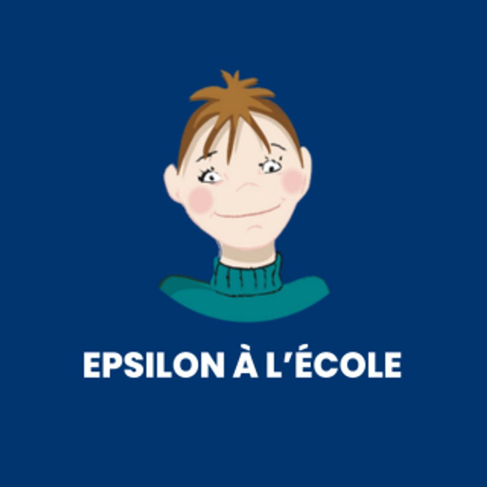 Epsilon à l'école