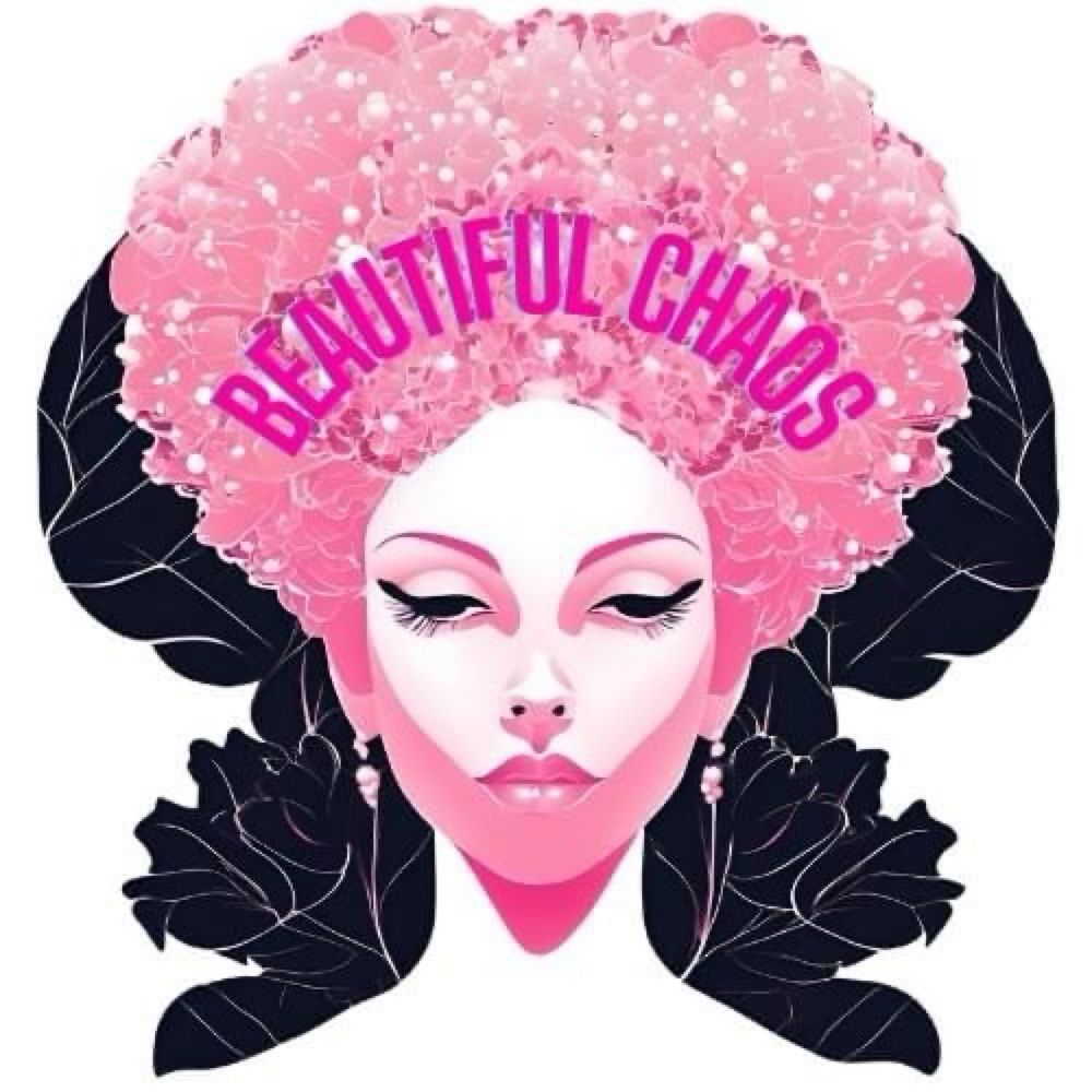 Beauitful Chaos