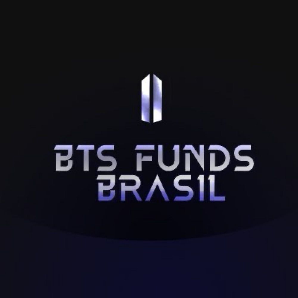 BTS FUNDS BRASIL⁷