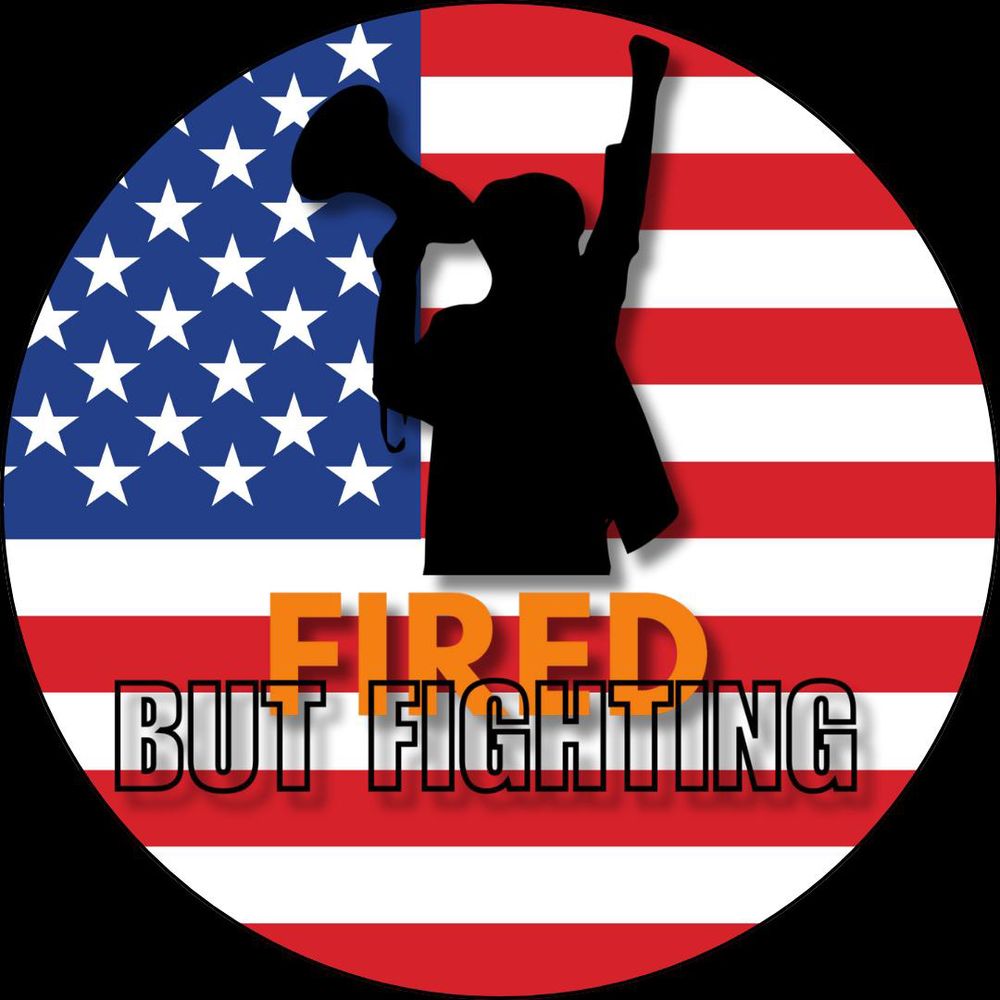 Fired but Fighting