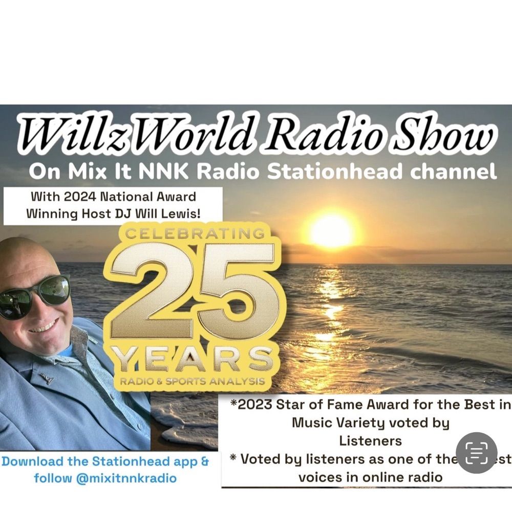 WillzWorld Radio Show/Mix It NNK Radio