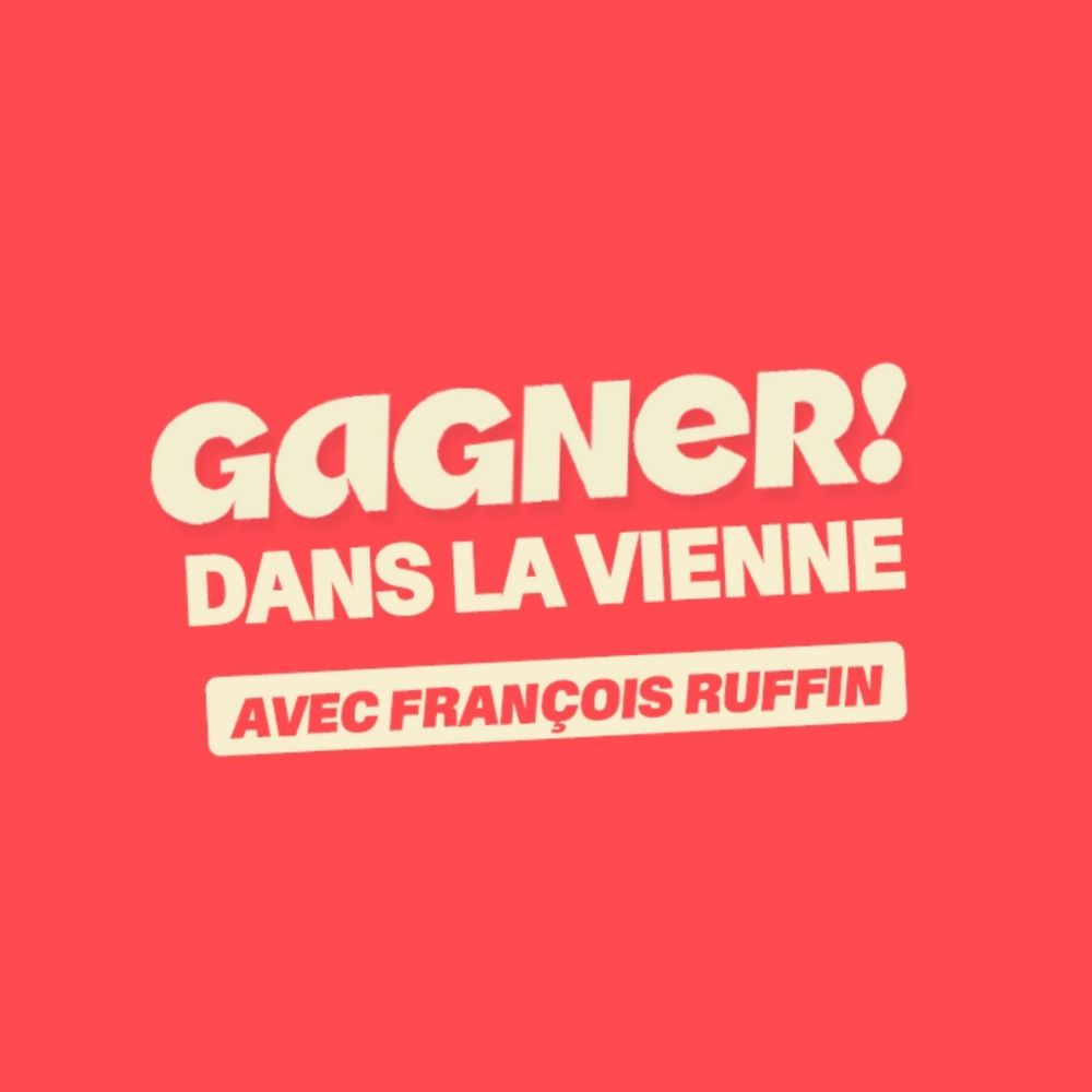 Gagner ! dans la Poitou avec François Ruffin